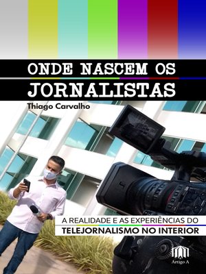 cover image of Onde nascem os jornalistas